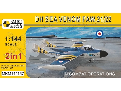 De Havilland Sea Venom Faw.21 / 22 - In Combat Operations (2in1 Kit) - zdjęcie 1