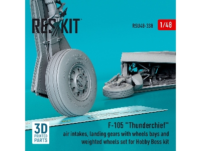 F-105 'thunderchief' Air Intakes, Landing Gears With Wheels Bays And Weighted Wheels Set For Hobby Boss Kit (3d Printed) - zdję