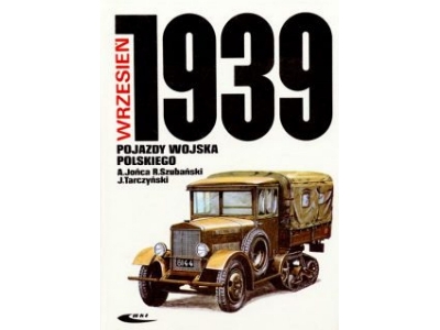 Pojazdy Wojska Polskiego - Wrzesień 1939 (Polski) - zdjęcie 1