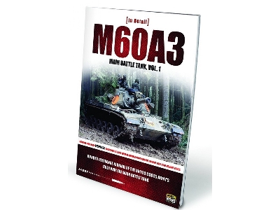 In Detail - M60a3 Main Battle Tank Volume 1 (English) - zdjęcie 1