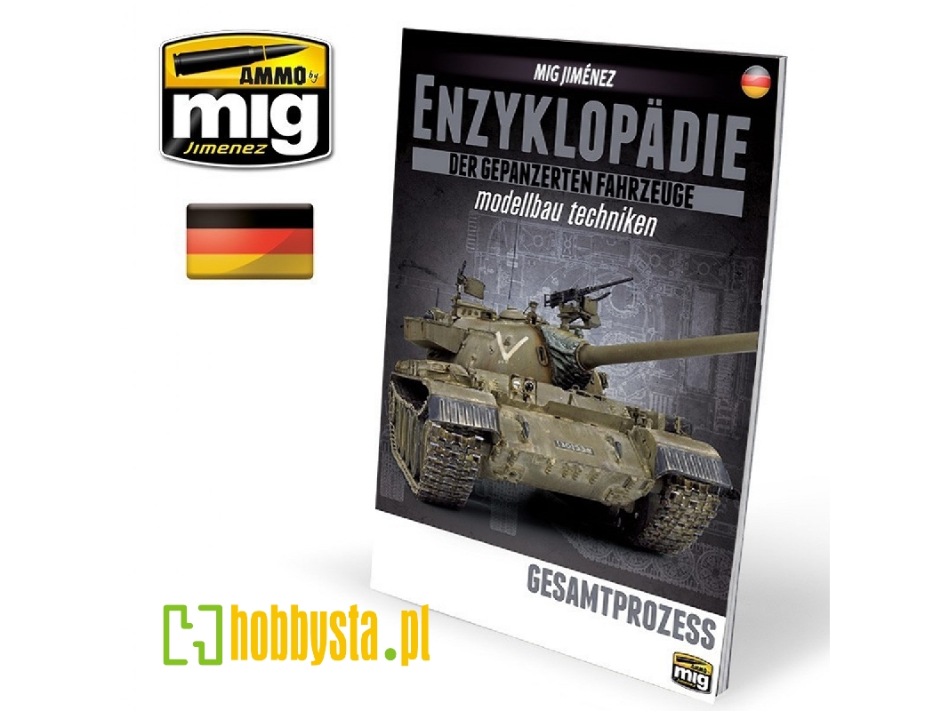Encyclopaedia Of Armoured Vehicles Model Making Techniques - Volume Extra Overall Process (German) - zdjęcie 1 Encyclopaedia Of Armoured Vehicles Model Making Techniques - Volume Extra Overall Process (German) - zdjęcie 1