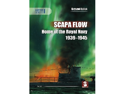 Scapa Flow Home Of The Royal Navy 1939-1945 - zdjęcie 1