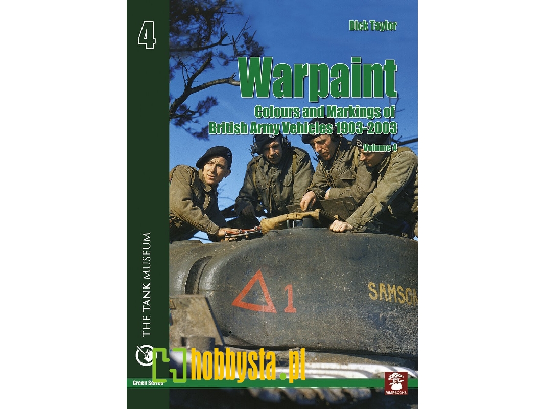 Warpaint Vol 4: Colours And Markings Of British Army Vehicles 1903-2003 - zdjęcie 1