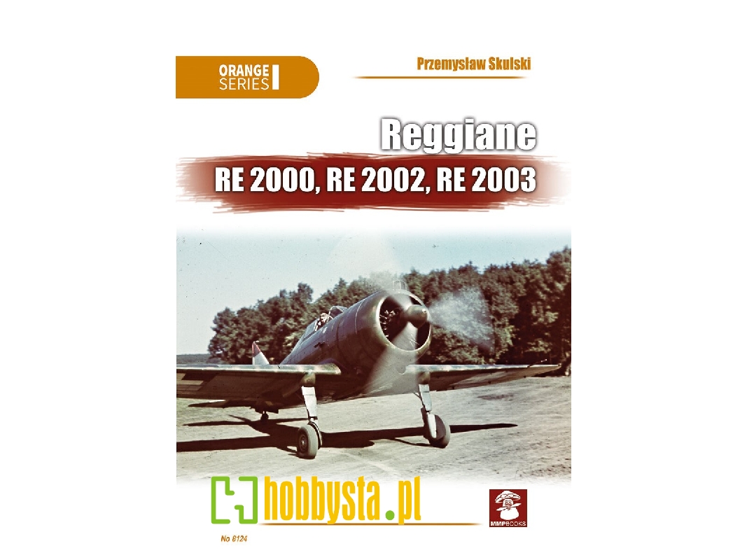 Reggiane Re.2000, Re.2002, Re.2003 - zdjęcie 1 Reggiane Re.2000, Re.2002, Re.2003 - zdjęcie 1
