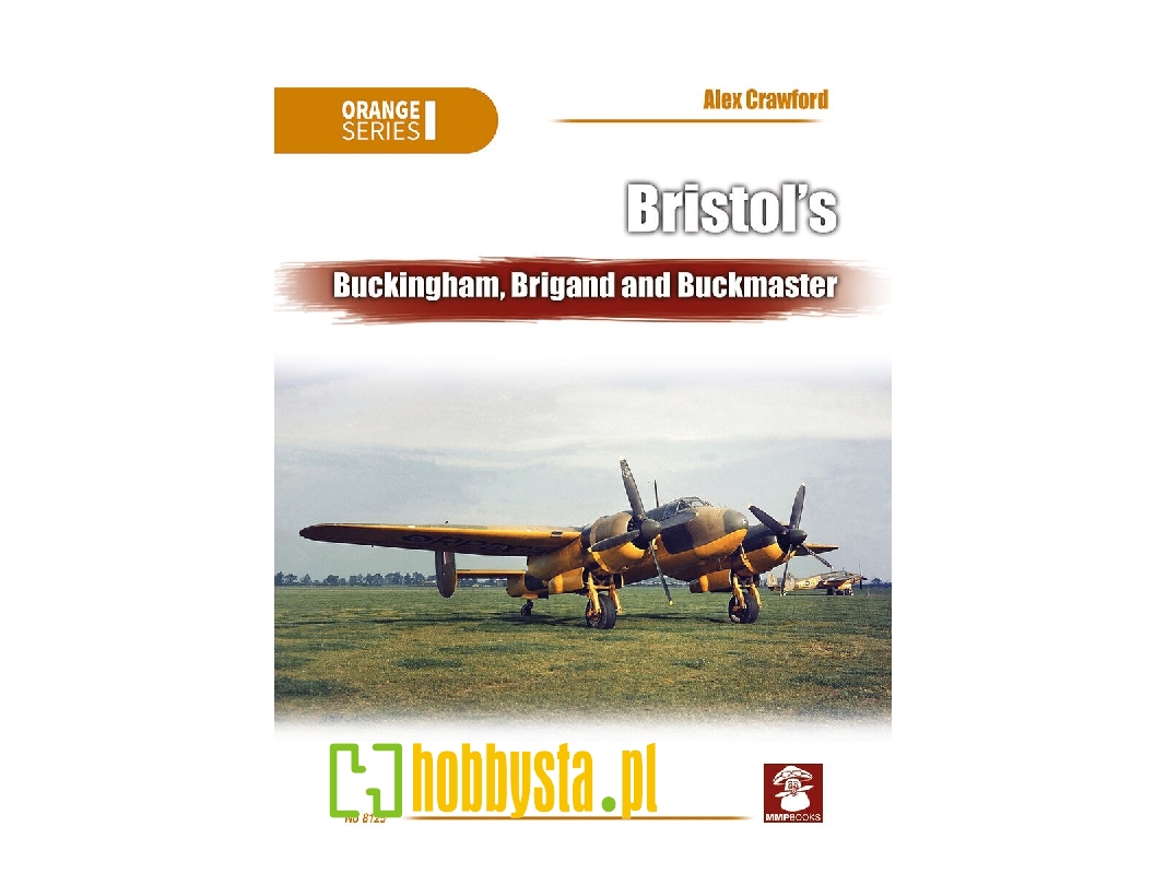 Bristol's Buckingham, Brigand And Buckmaster (Orange Series) - zdjęcie 1
