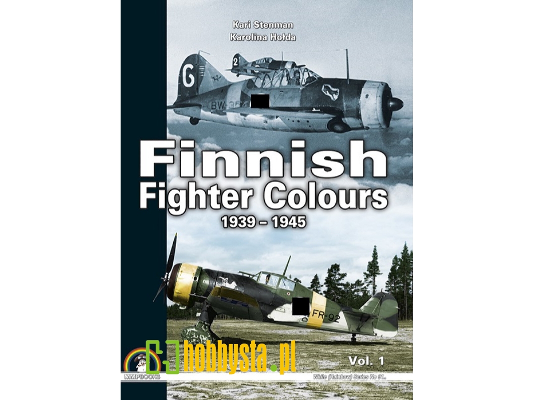 Finnish Fighter Colours 1939-1945 Vol. 1 - zdjęcie 1 Finnish Fighter Colours 1939-1945 Vol. 1 - zdjęcie 1
