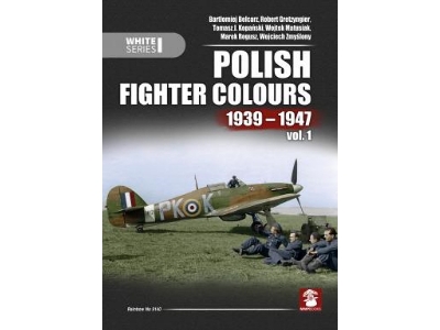 Polish Fighter Colours 1939-1947 Vol. 1 - zdjęcie 1