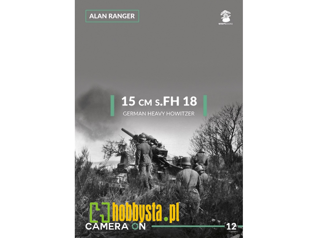 15cm S.Fh 18 German Heavy Howitzer - zdjęcie 1 15cm S.Fh 18 German Heavy Howitzer - zdjęcie 1