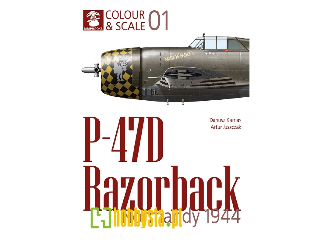 P-47d Razorback - Normandy 1944 - zdjęcie 1 P-47d Razorback - Normandy 1944 - zdjęcie 1
