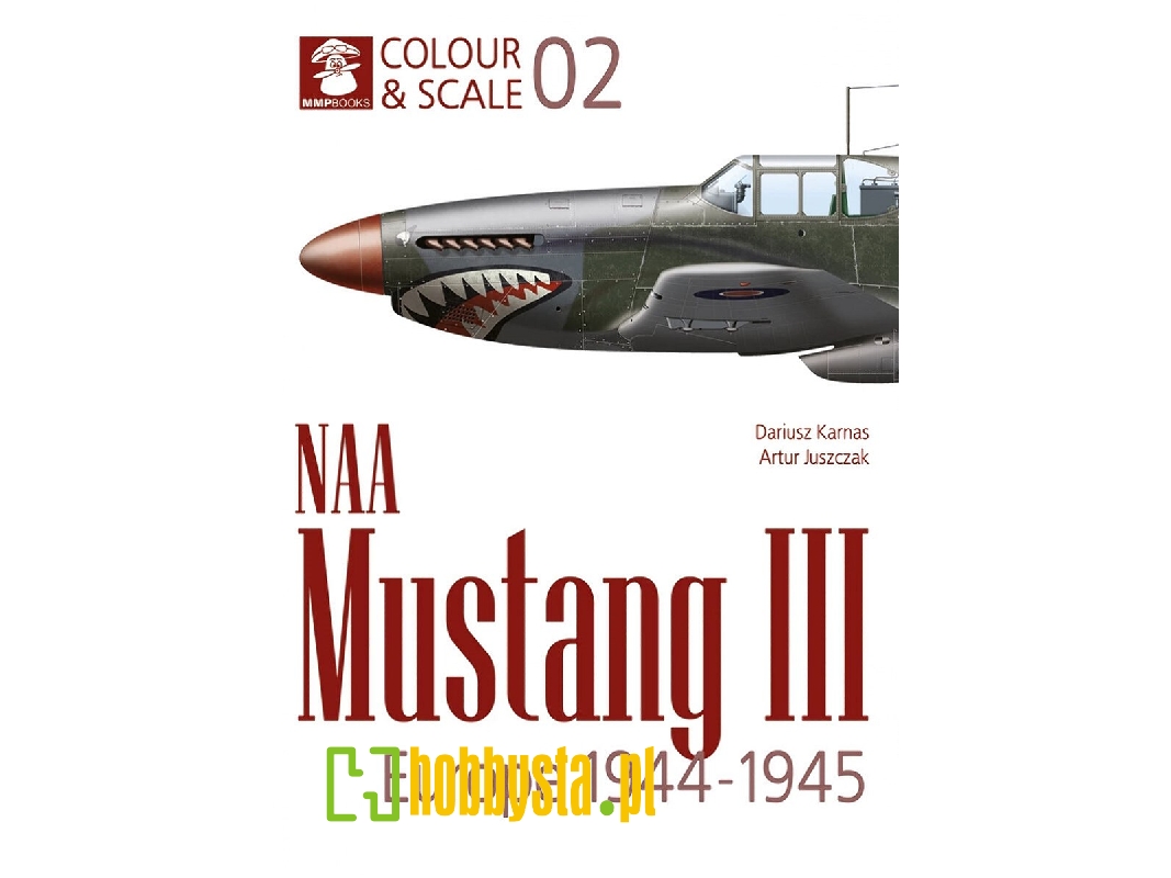 Naa Mustang Iii - Europe 1944-1945 - zdjęcie 1 Naa Mustang Iii - Europe 1944-1945 - zdjęcie 1
