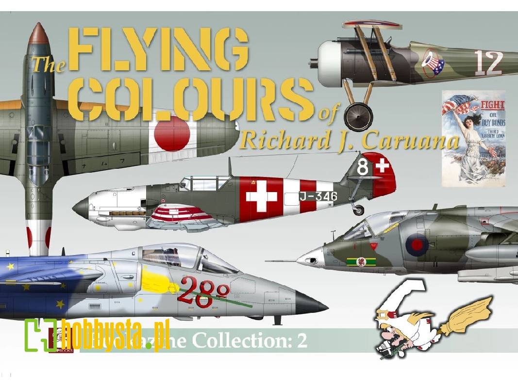 The Flying Colours Of Richard J. Caruana. Bookazine No. 2 - zdjęcie 1 The Flying Colours Of Richard J. Caruana. Bookazine No. 2 - zdjęcie 1