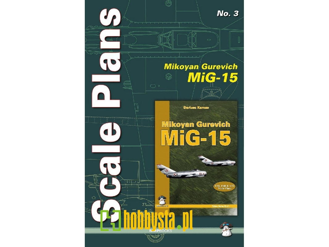 Scale Plans - Mikoyan Gurevich Mig-15 - zdjęcie 1 Scale Plans - Mikoyan Gurevich Mig-15 - zdjęcie 1
