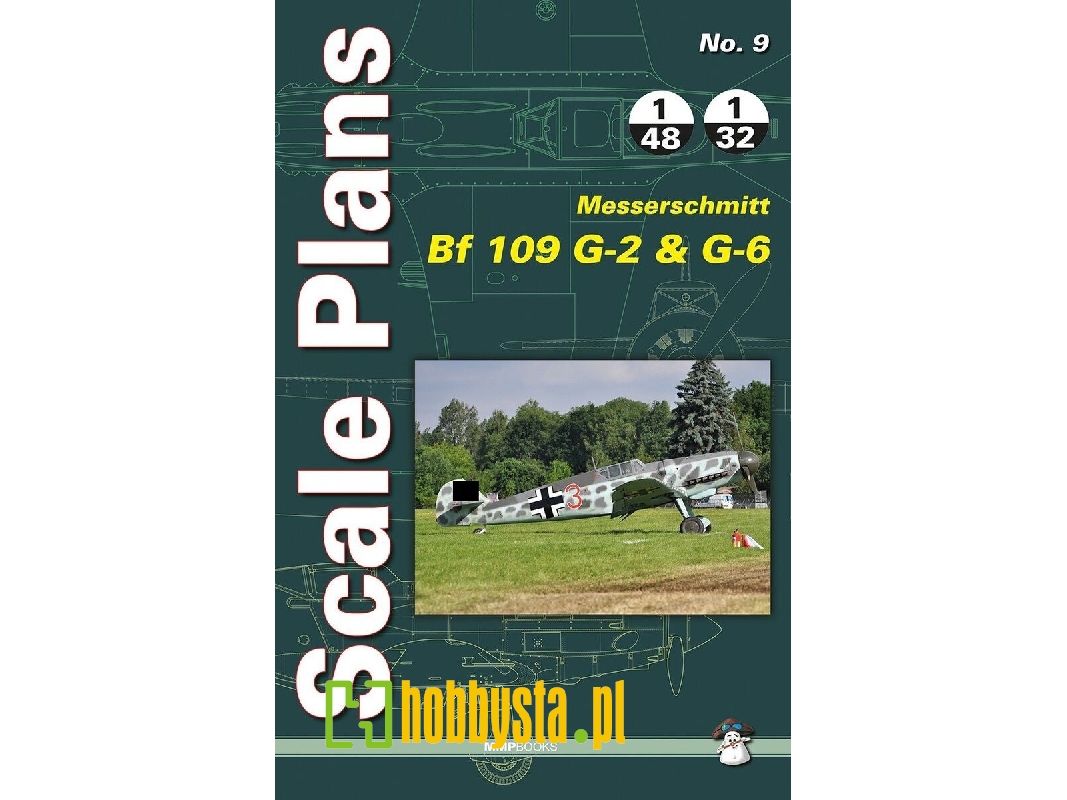 Scale Plans - Messerschmitt Bf 109 G-2 And G-6 - zdjęcie 1 Scale Plans - Messerschmitt Bf 109 G-2 And G-6 - zdjęcie 1