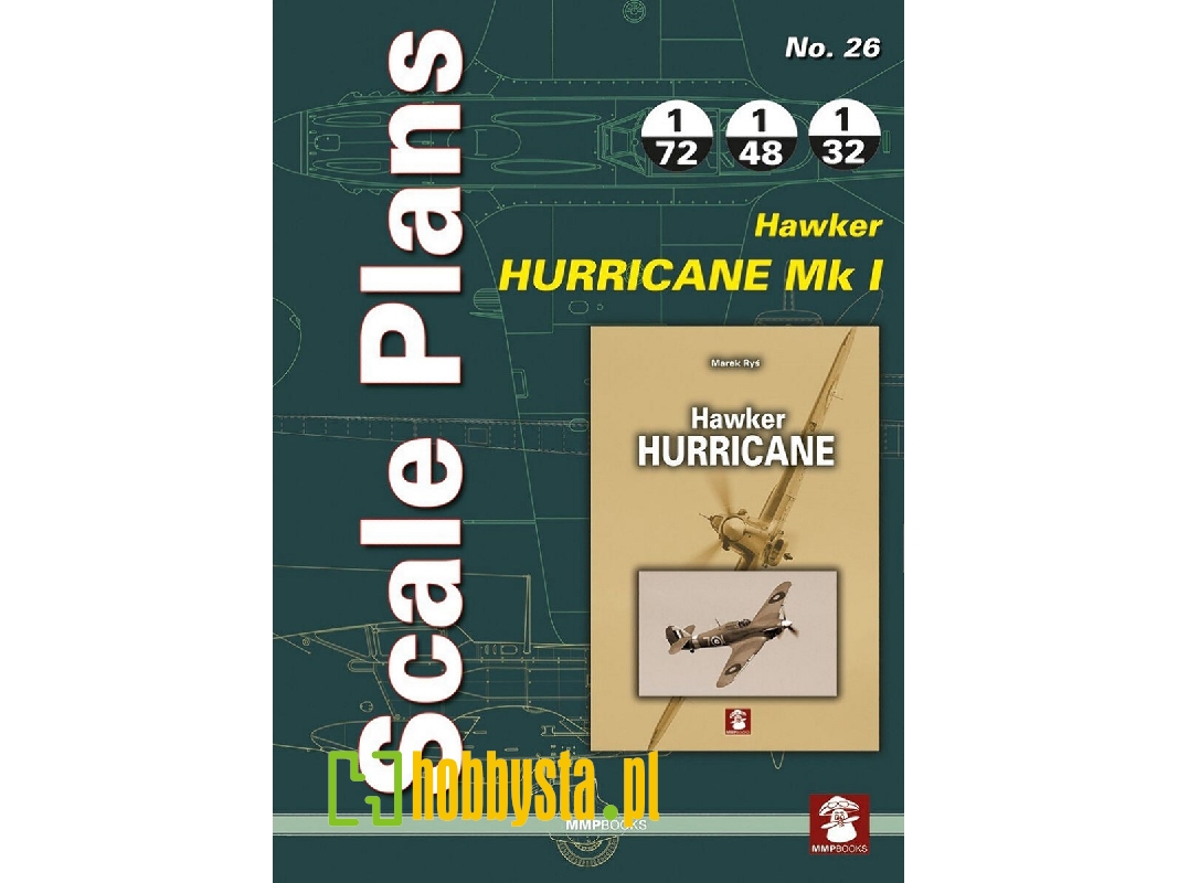 Scale Plans - Hawker Hurricane Mk I - zdjęcie 1 Scale Plans - Hawker Hurricane Mk I - zdjęcie 1