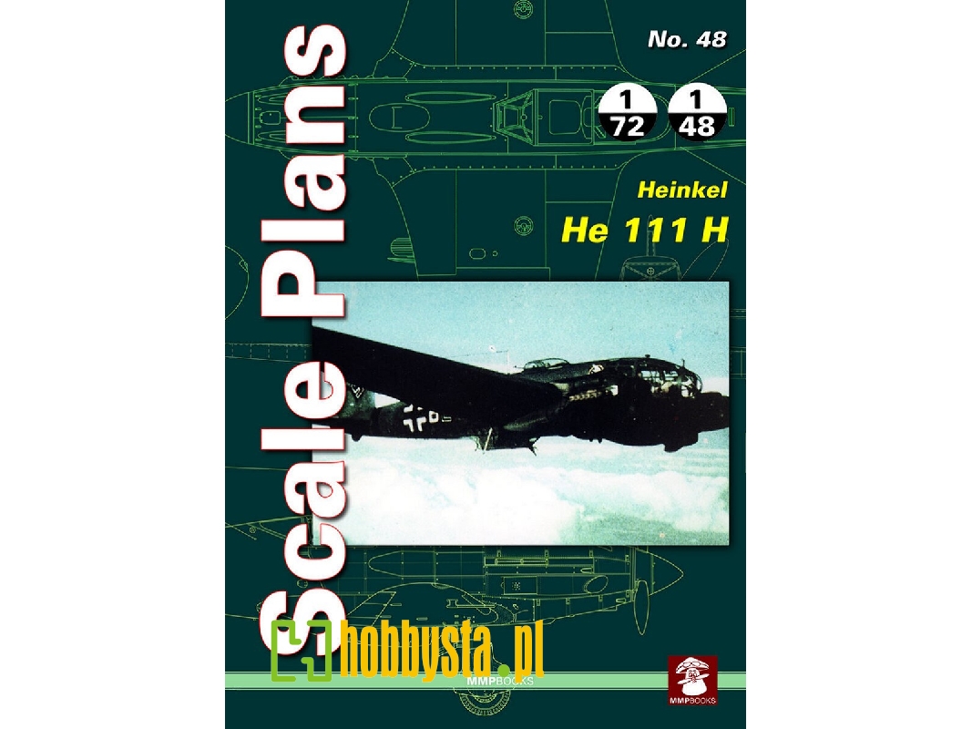 Scale Plans - Heinkel He 111 H - zdjęcie 1 Scale Plans - Heinkel He 111 H - zdjęcie 1