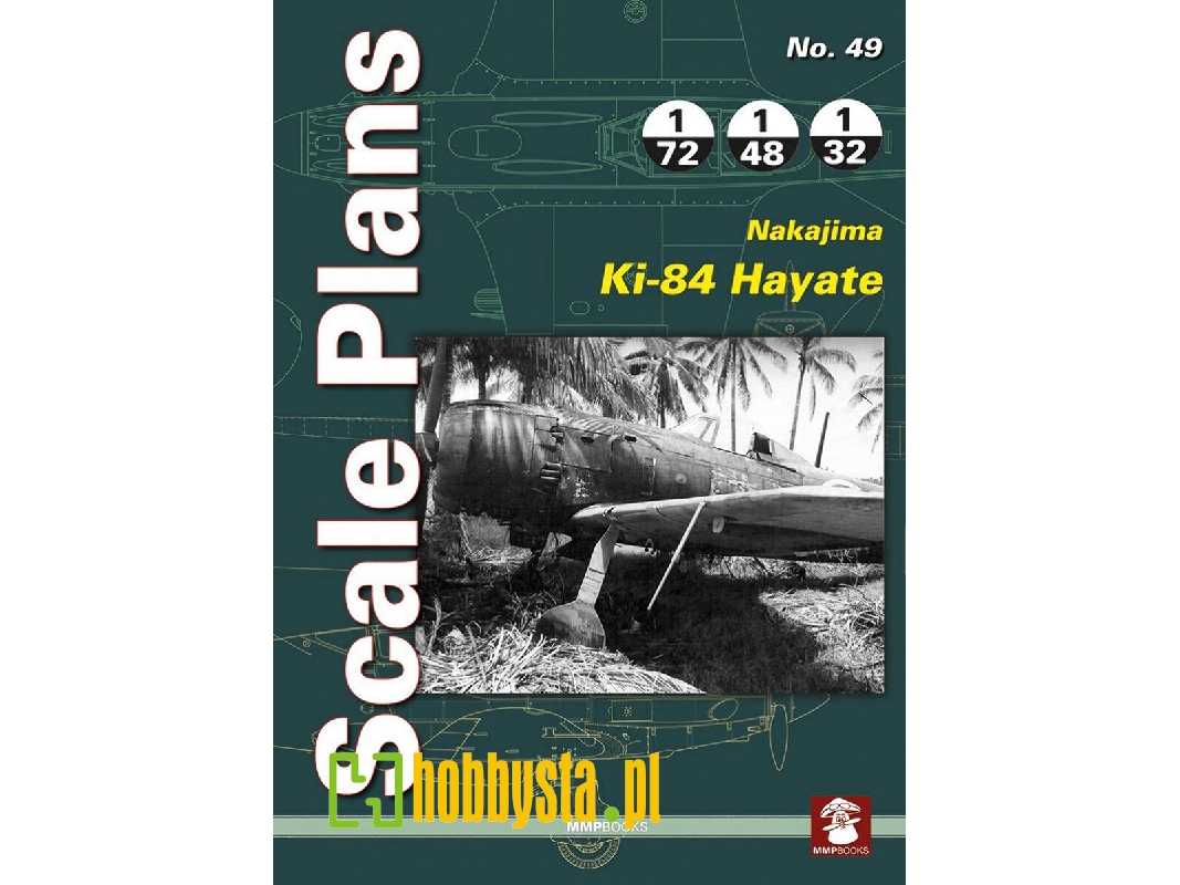 Scale Plans - Nakajima Ki-84 Hayate - zdjęcie 1 Scale Plans - Nakajima Ki-84 Hayate - zdjęcie 1