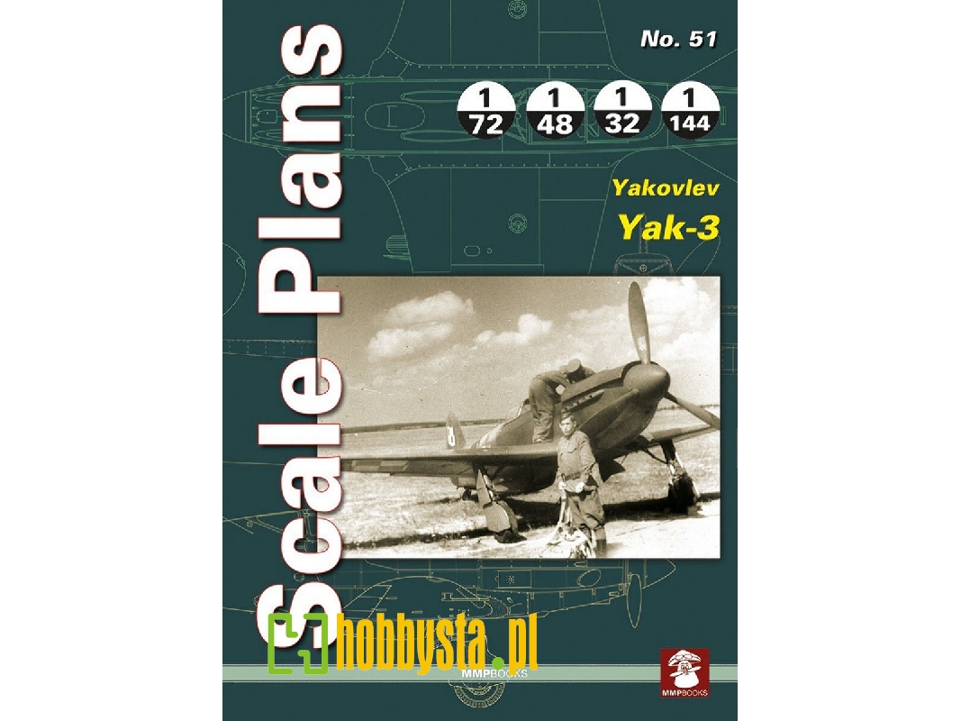 Scale Plans - Yakovlev Yak-3 - zdjęcie 1 Scale Plans - Yakovlev Yak-3 - zdjęcie 1