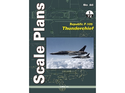 Scale Plans - Republic F-105 Thunderchief - zdjęcie 1