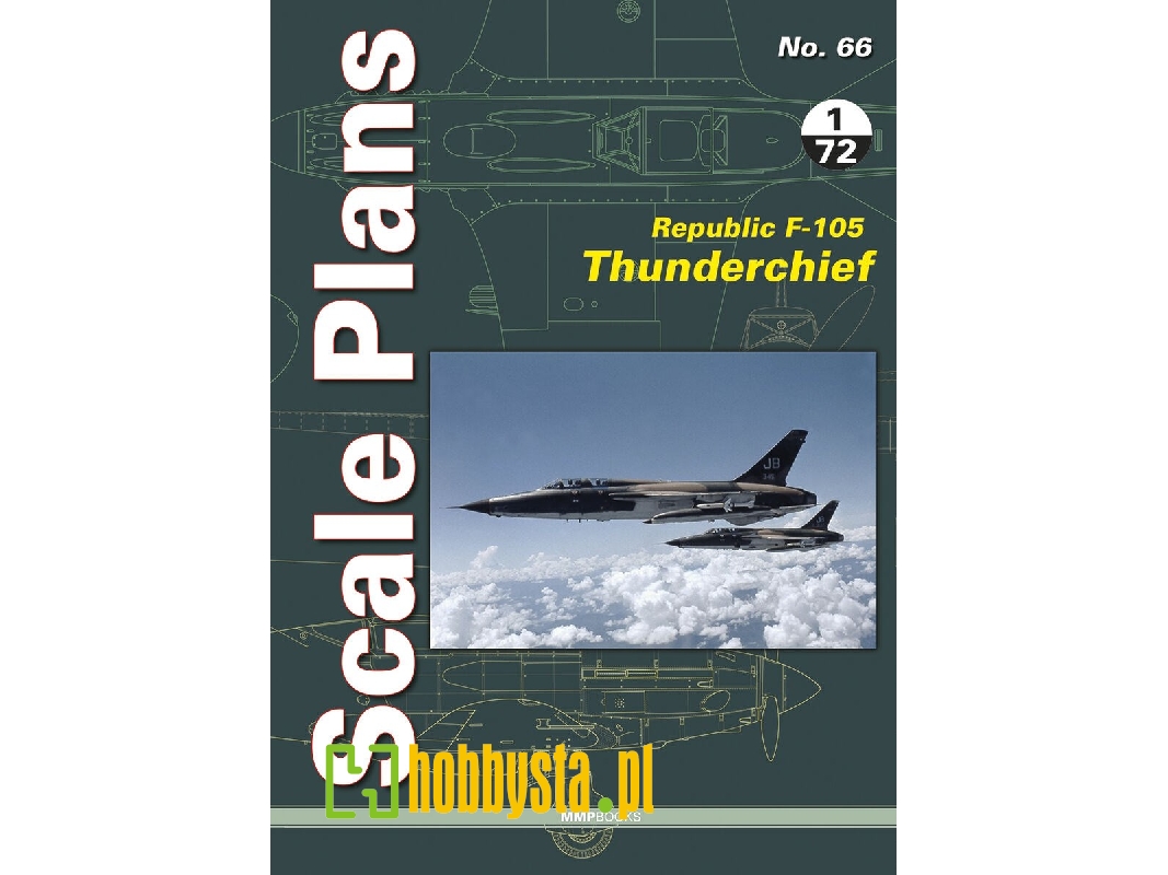 Scale Plans - Republic F-105 Thunderchief - zdjęcie 1 Scale Plans - Republic F-105 Thunderchief - zdjęcie 1