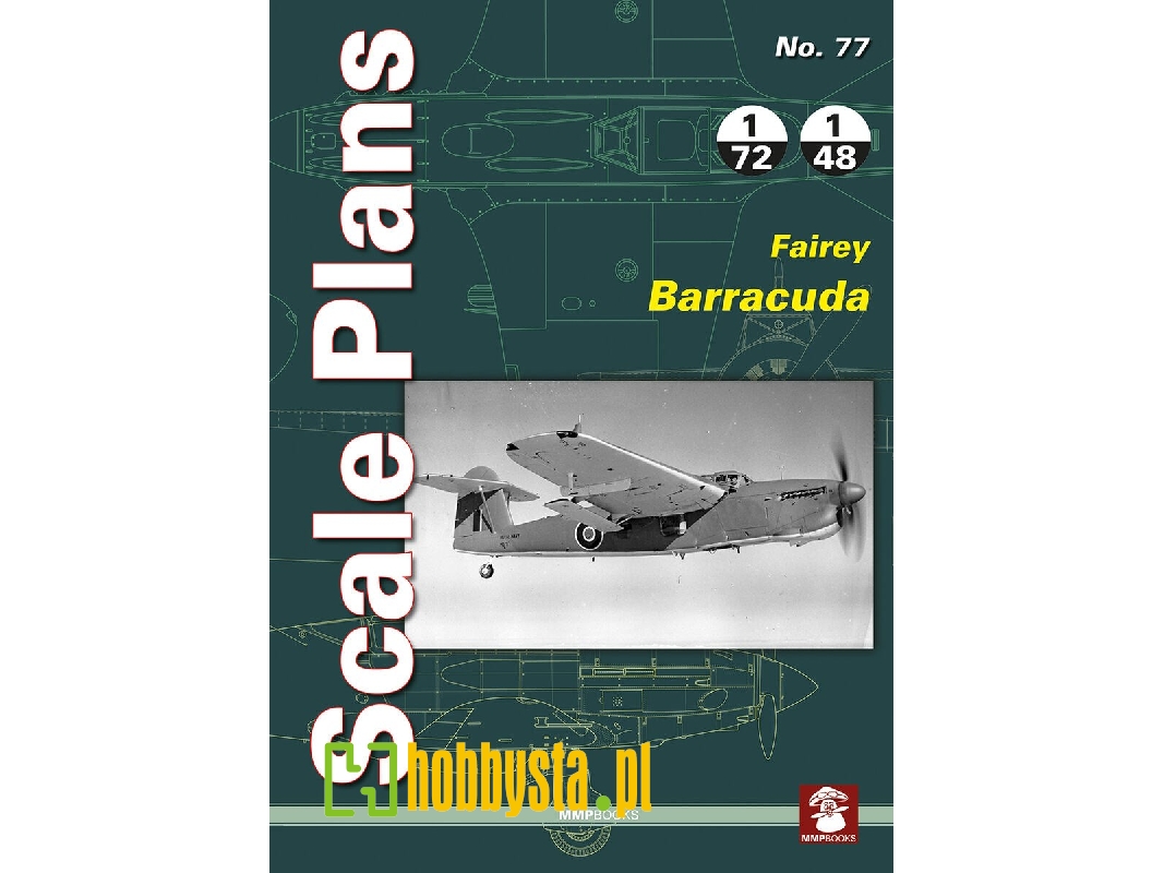 Scale Plans - Fairey Barracuda - zdjęcie 1 Scale Plans - Fairey Barracuda - zdjęcie 1