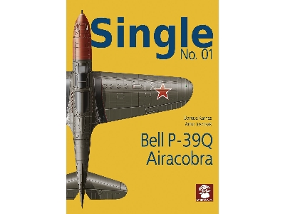 Single No. 01. Bell P-39q Airacobra - zdjęcie 1