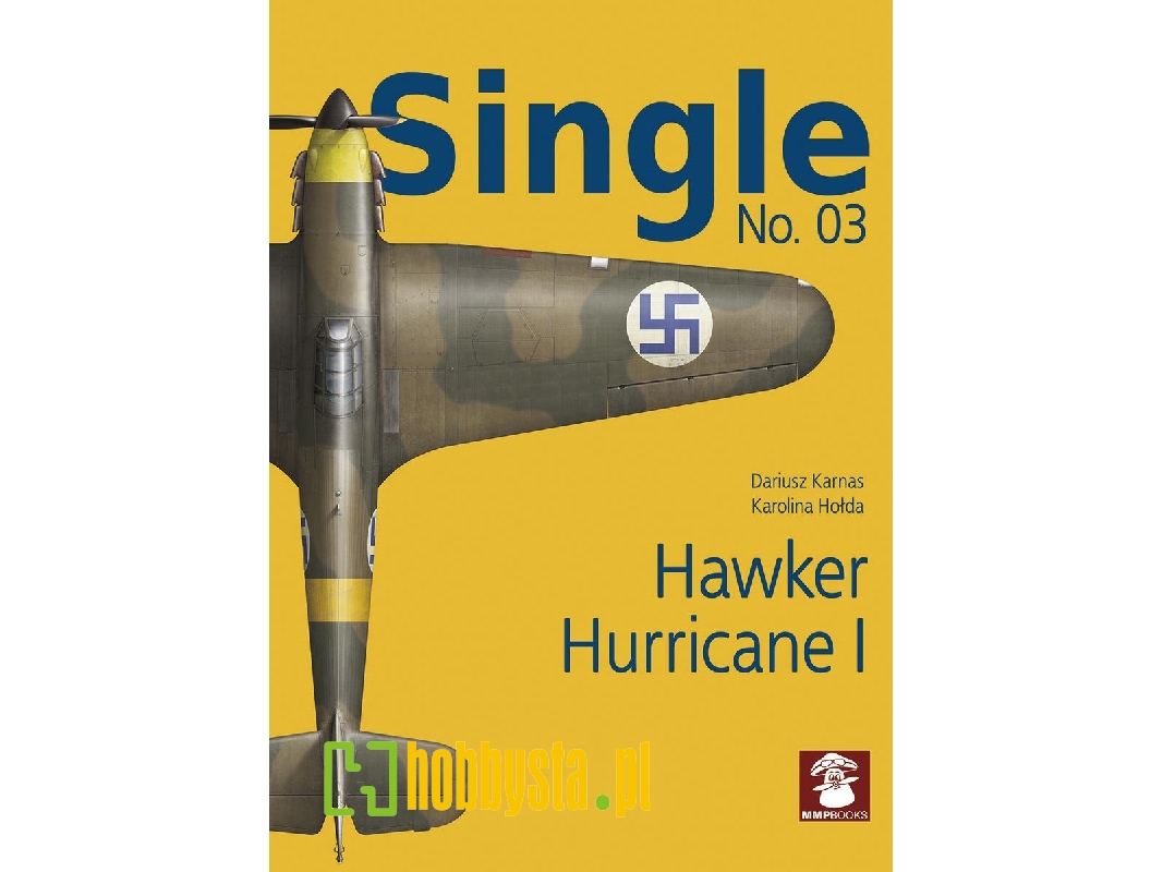 Single No. 03. Hawker Hurricane I - zdjęcie 1 Single No. 03. Hawker Hurricane I - zdjęcie 1