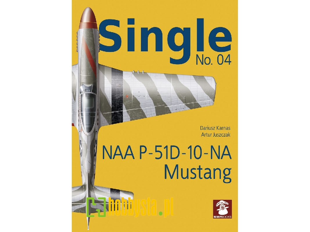 Single No. 04. Naa P-51d-10-na Mustang - zdjęcie 1