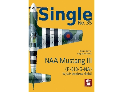 Naa Mustang Iii (P-51b-5-na) W/Cdr Stanisław Skalski - zdjęcie 1