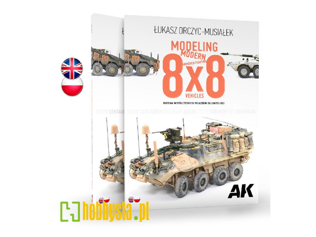 Modeling Modern Armored Fighting 8x8 Vehicles (Polish And English) - zdjęcie 1 Modeling Modern Armored Fighting 8x8 Vehicles (Polish And English) - zdjęcie 1