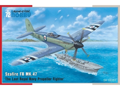 Seafire Fr Mk.47 'the Last Royal Navy Propeller Fighter' - zdjęcie 1