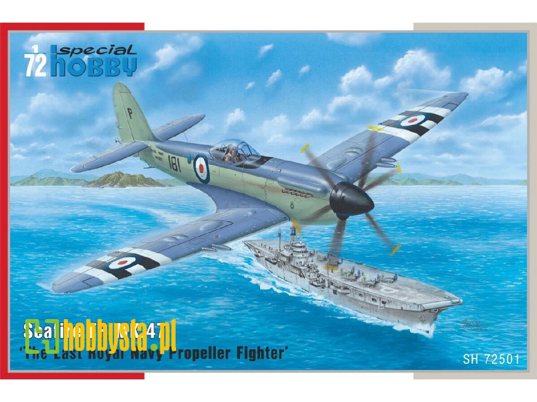 Seafire Fr Mk.47 'the Last Royal Navy Propeller Fighter' - zdjęcie 1 Seafire Fr Mk.47 'the Last Royal Navy Propeller Fighter' - zdjęcie 1