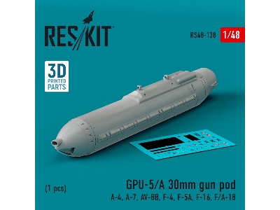 Gpu-5/A 30mm Gun Pod (1pc) (A-4, A-7, Av-8b, F-4, F-5a, F-16, F/A-18) (3d Printed) - zdjęcie 1