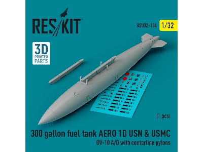 300 Gallon Fuel Tank Aero 1d Usn And Usmc (1pc) (Ov-10 A/D With Centerline Pylons) (3d Printed) - zdjęcie 1