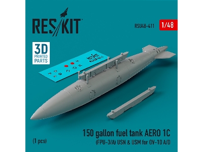 150 Gallon Fuel Tank Aero 1c (Fpu-3/A) Usn And Usm For Ov-10 A/D (1pc) (3d Printed) - zdjęcie 1