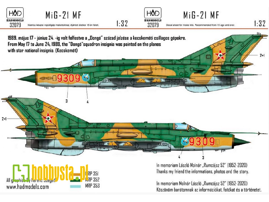 Mig-21 Mf 9309 Dongó Csillaggal - zdjęcie 1 Mig-21 Mf 9309 Dongó Csillaggal - zdjęcie 1