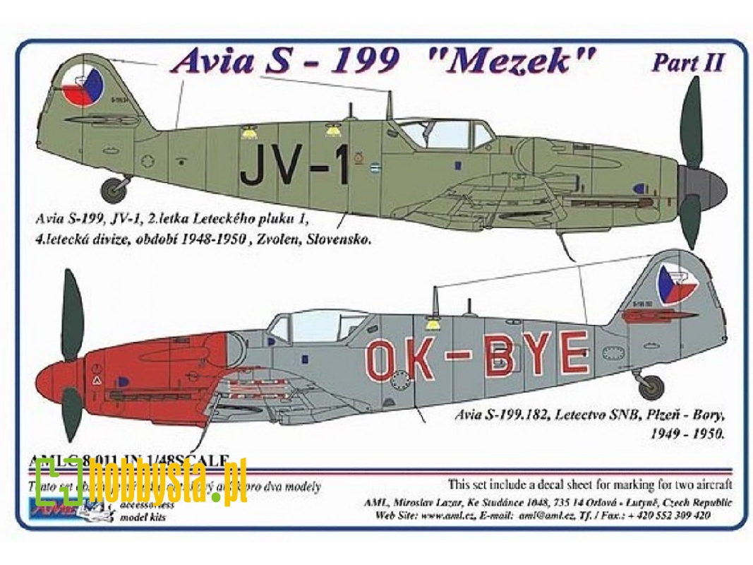 Avia S-199 'mezek' Part 2 - 2 Decal Versions: Jv-1 And Ok-bye - zdjęcie 1 Avia S-199 'mezek' Part 2 - 2 Decal Versions: Jv-1 And Ok-bye - zdjęcie 1