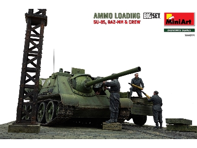 Ammo Loading. Su-85, Gaz-mm & Crew. Big Set - zdjęcie 5