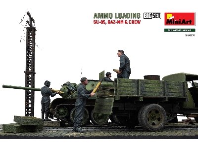 Ammo Loading. Su-85, Gaz-mm & Crew. Big Set - zdjęcie 29