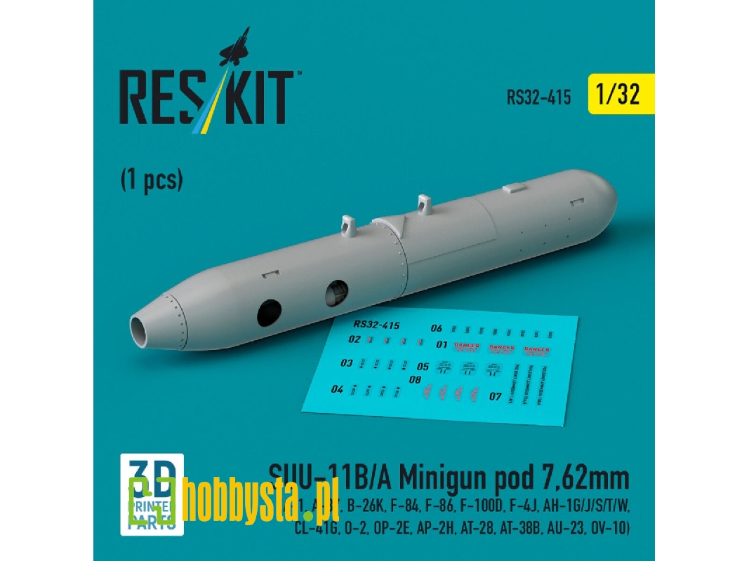 Suu-11b/A Minigun Pod 7,62mm (1 Pc) (A-1, A-37, B-26k, F-84, F-86, F-100d, F-4j, Ah-1g/J/S/T/W, Cl-41g, O-2, Op-2e, Ap-2h, At-28 Suu-11b/A Minigun Pod 7,62mm (1 Pc) (A-1, A-37, B-26k, F-84, F-86, F-100d, F-4j, Ah-1g/J/S/T/W, Cl-41g, O-2, Op-2e, Ap-2h, At-28