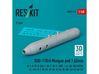 Suu-11b/A Minigun Pod 7,62mm (1 Pc) (A-1, A-37, B-26k, F-84, F-86, F-100d, F-4j, Ah-1g/J/S/T/W, Cl-41g, O-2, Op-2e, Ap-2h, At-28