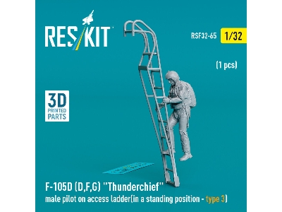 F-105 (D,f,g) 'thunderchief' Male Pilot On Access Ladder (In A Standing Position - Type 3) (1 Pc) (3d Printed) - zdjęcie 1