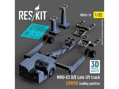 Mhu-83 D/E Late Lift Truck Lower Loading Position (3d Printed Model Kit) - zdjęcie 1