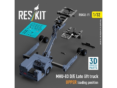 Mhu-83 D/E Late Lift Truck Upper Loading Position (3d Printed Model Kit) - zdjęcie 1