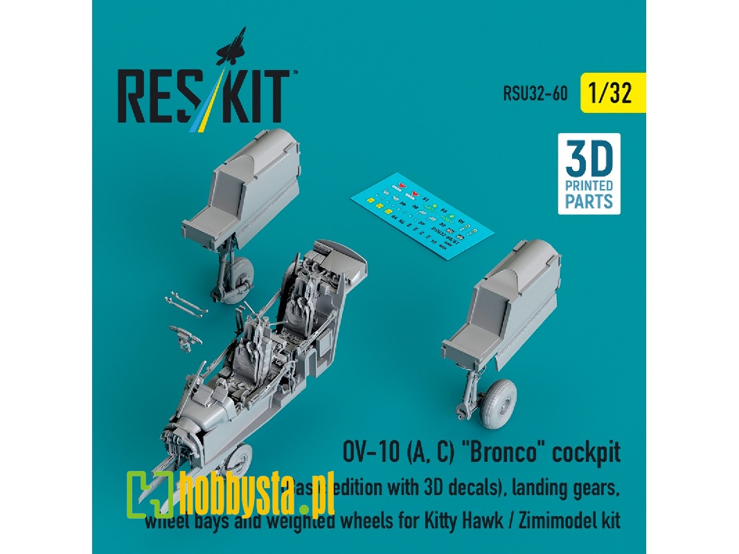 Ov-10 (A, C) 'bronco' Cockpit (Basic Edition With 3d Decals), Landing Gears, Wheel Bays And Weighted Wheels For Kitty Hawk / Zim Ov-10 (A, C) 'bronco' Cockpit (Basic Edition With 3d Decals), Landing Gears, Wheel Bays And Weighted Wheels For Kitty Hawk / Zim