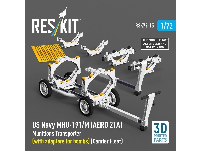 Us Navy Mhu-191/M (Aero 21a) Munitions Transporter (With Adapters For Bombs) (Carrier Fleet, C-130) (3d Printed Model Kit) - zdj