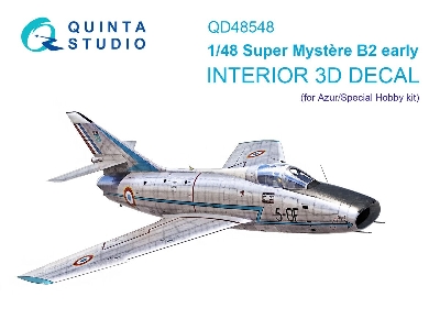 Super Mystere B2 Early - 3d-printed & Coloured Interior On Decal Paper (For Azur / Special Hobby Kits) - zdjęcie 1