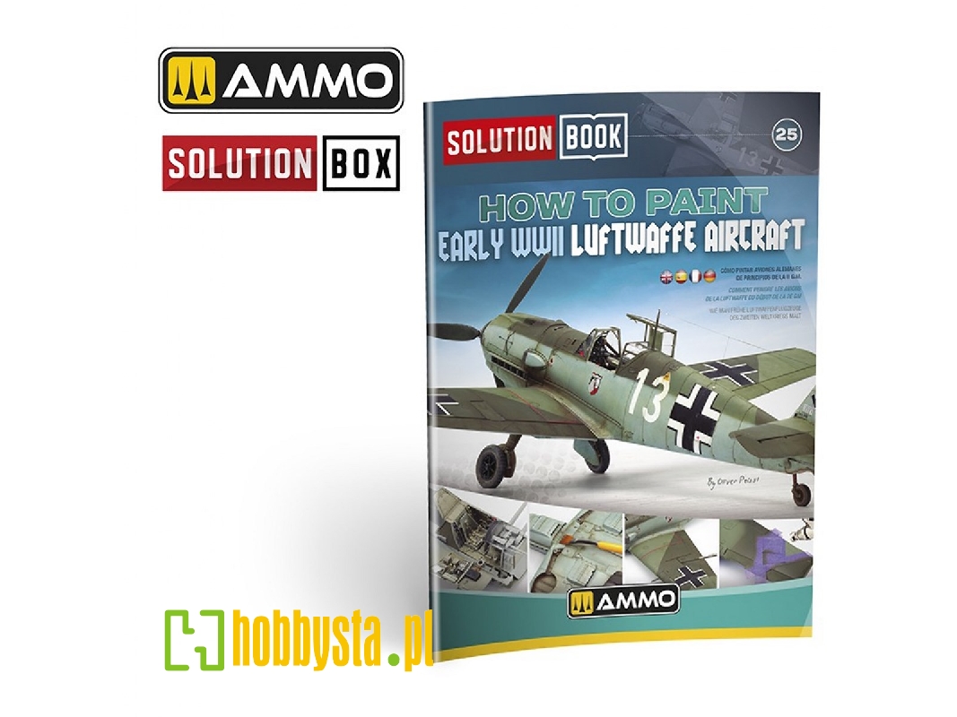 Solution Book 25 - How To Paint Early Wwii Luftwaffe Aircraft (English, Spanish, French & German) - zdjęcie 1 Solution Book 25 - How To Paint Early Wwii Luftwaffe Aircraft (English, Spanish, French & German) - zdjęcie 1