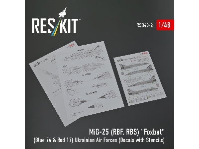 Mig-25rbf, Rbs 'foxbat' (Blue 74 & Red 17) Ukrainian Air Forces (Decals With Stencils) - zdjęcie 2