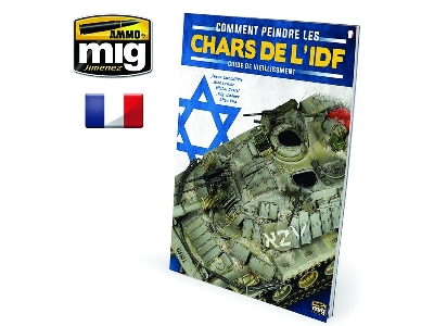 The Weathering Special - How To Paint Idf Tanks. Weathering Guide (French) - zdjęcie 1