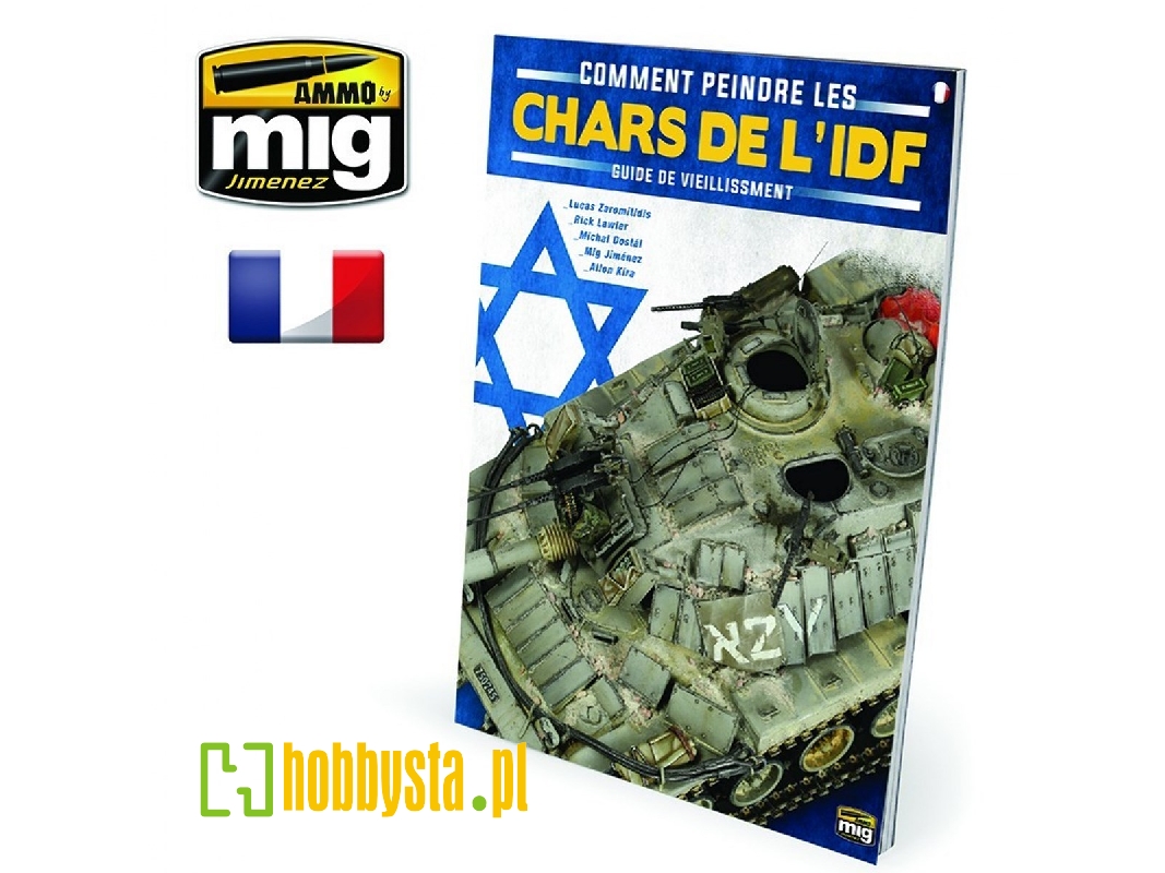The Weathering Special - How To Paint Idf Tanks. Weathering Guide (French) - zdjęcie 1